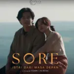 Lebih dari Time Travel, Ini Makna Sebenarnya Film Sore: Istri dari Masa Depan