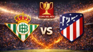 Real Betis vs Atletico Madrid, Jadi Panggung Ujian Konsistensi Kedua Tim di Copa del Rey